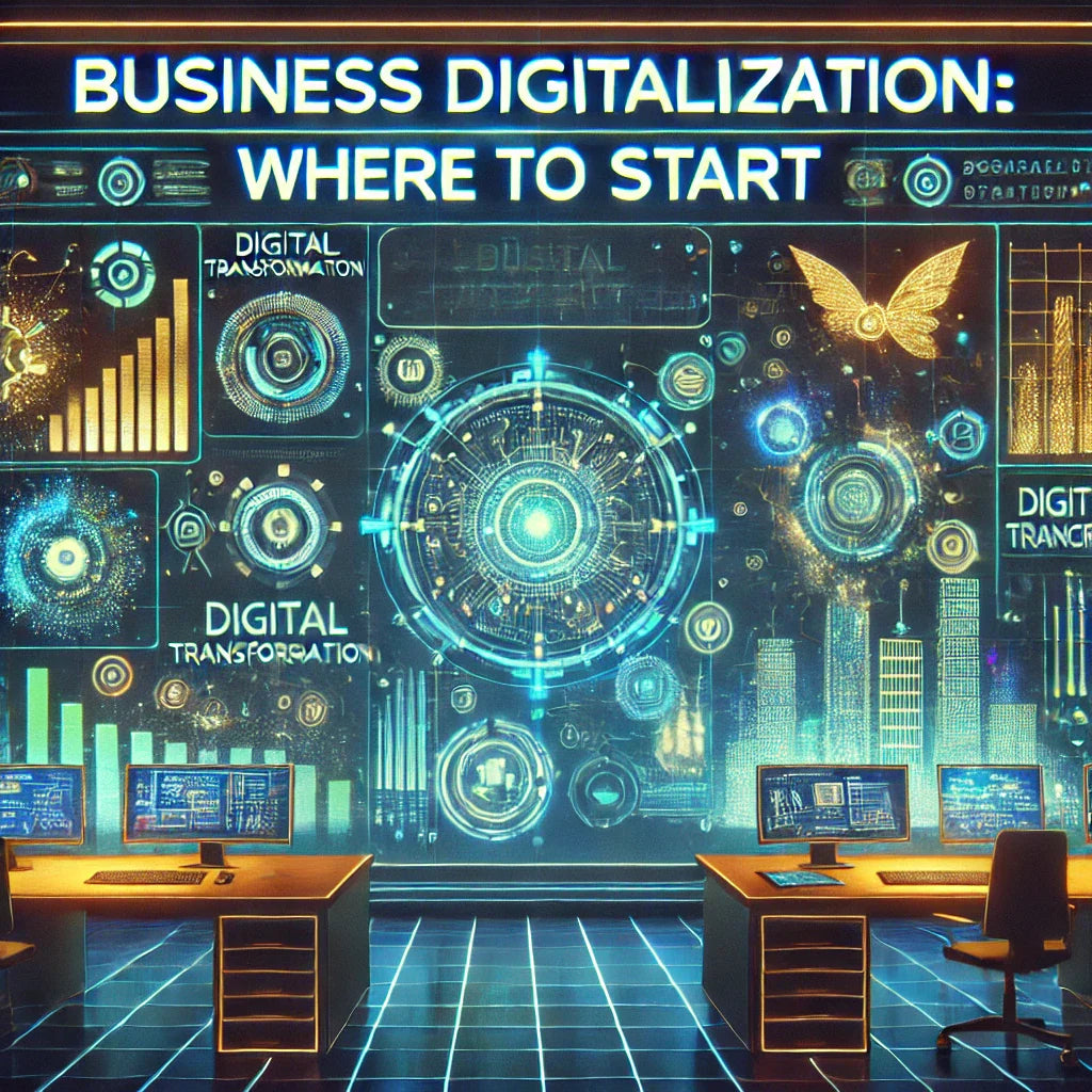 Digitalizzazione Aziendale: Da Dove Iniziare